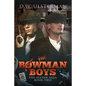 The Bowman Boys: The Sultan Saga Book 2 - Paperback
