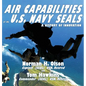 Air Capabilities of the U.S. Navy SEALs: A History of Bravery and Innovation - Hardcover