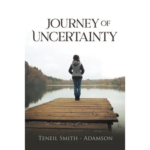 Journey Of Uncertainty - Paperback