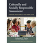 Culturally and Socially Responsible Assessment: Theory, Research, and Practice - Paperback