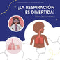¡La respiración es divertida! - Paperback