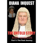 Diana Inquest: The Untold Story - Paperback