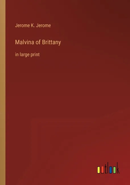 Malvina of Brittany: in large print - Paperback