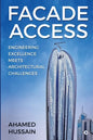 Facade Access: Engineering Excellence Meets Architectural Challenges - Paperback