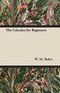 The Calculus for Beginners - Paperback