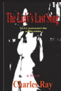 The Lady's Last Song: The U.S. Government's War on Billie Holiday - Paperback
