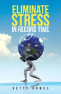 Eliminate Stress in Record Time - Paperback