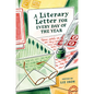 A Literary Letter for Every Day of the Year - Hardcover
