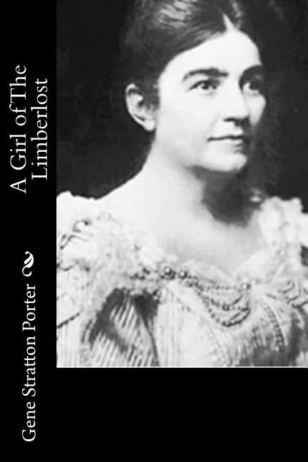 A Girl of The Limberlost - Paperback