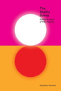 The Reality Sutras: Seeking the Heart of Trika Shaivism - Paperback