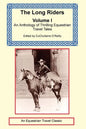 The Long Riders Anthology, Volume 1 - Paperback