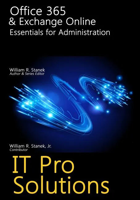 Office 365 & Exchange Online: Essentials for Administration - Paperback