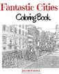 Fantastic Cities Coloring Book: City Coloring Books For Adults - Paperback