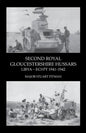 SECOND ROYAL GLOUCESTERSHIRE HUSSARS Libya-Egypt 1941-1942 - Paperback