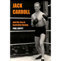 Jack Carroll: And the rise of Australian boxing - Paperback