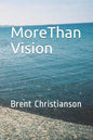 More Than Vision - Paperback