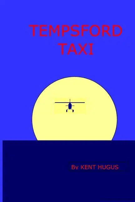 Tempsford Taxi - Paperback