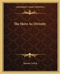 The Hero as Divinity - Paperback