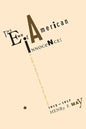 The End of American Innocence: A Study of First Years of Our Own Time, 1912-1917 - Paperback