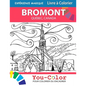 Bromont Expérience Magique: Livre à colorier: Bromont, Quebec Coloring Book - 2nd Edition - Bilingual - Paperback