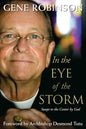 In the Eye of the Storm: Swept to the Center by God - Paperback