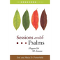 Sessions with Psalms: Prayers for All Seasons - Paperback