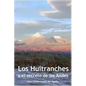 Los Huitranches y el secreto de los Andes - Paperback