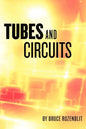 Tubes and Circuits - Paperback