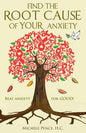 Find the Root Cause of YOUR Anxiety: Beat Anxiety for GOOD! - Paperback