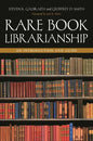 Rare Book Librarianship: An Introduction and Guide - Paperback