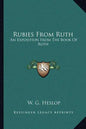 Rubies from Ruth: An Exposition from the Book of Ruth - Paperback