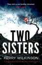 Two Sisters: A gripping psychological thriller with a shocking twist - Paperback