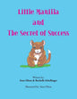 Little Manilla and the Secret of Success - Paperback