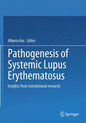 Pathogenesis of Systemic Lupus Erythematosus: Insights from Translational Research - Paperback