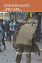 Misgoverned Kashmir: The Indian Bane - Paperback