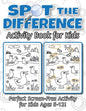 Spot the Difference Activity Book for Kids: (Ages 6-12) Spot 10 Differences in Every Spread! - Paperback