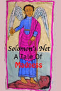 Solomon's Net: A Tale Of Madness - Paperback