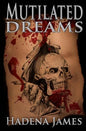 Mutilated Dreams - Paperback