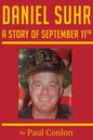 Daniel Suhr: A Story of September 11th - Paperback