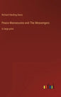 Peace Manoeuvres and The Messengers: in large print - Hardcover
