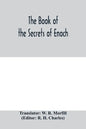 The book of the secrets of Enoch - Paperback