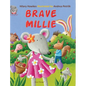 Brave Millie - Hardcover