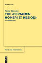 The >Certamen Homeri Et Hesiodi: A Commentary - Paperback