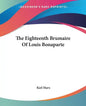 The Eighteenth Brumaire of Louis Bonaparte - Paperback
