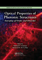 Optical Properties of Photonic Structures: Interplay of Order and Disorder - Paperback