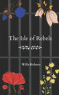 The Isle of Rebels - Paperback