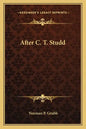 After C. T. Studd - Paperback