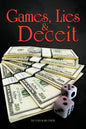 Games, Lies & Deceit - Paperback