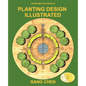 Landscape Architecture: Planting Design Illustrated (3rd Edition) - Paperback