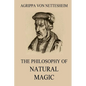 The Philosophy Of Natural Magic - Paperback